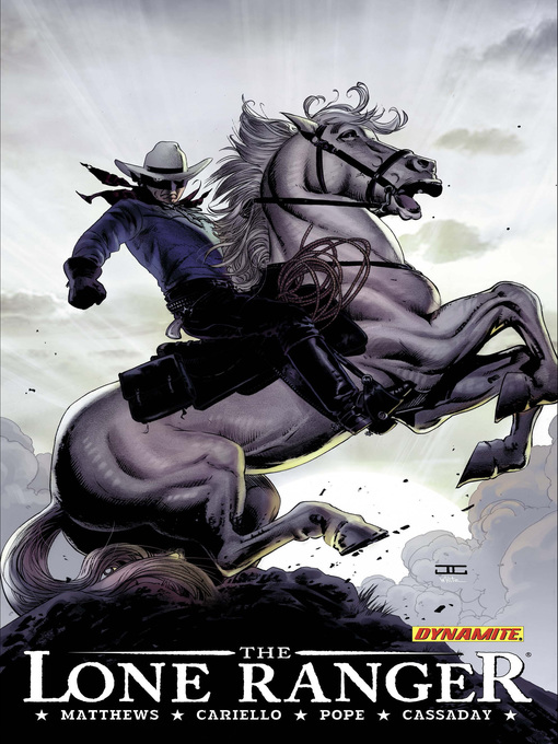 Title details for The Lone Ranger (2006), Volume 2 by brett Matthews - Available
